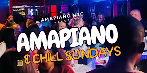 AMAPIANO AND CHILL primary image