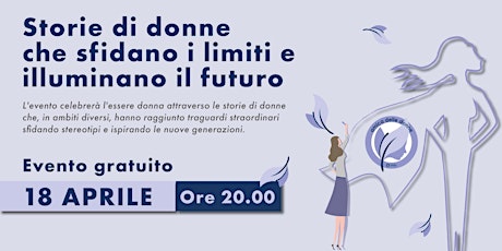 Storie di donne che sfidano i limiti e  illuminano il futuro