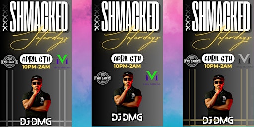 Imagen principal de Two Saints Shmacked Saturdays