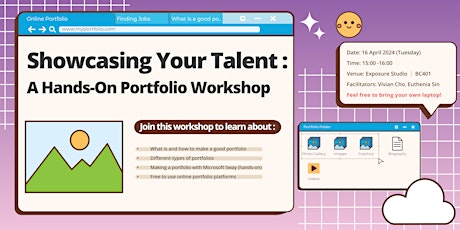Showcasing Your Talent:A Hands-On Portfolio Workshop