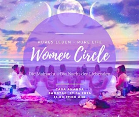 Women Circle - Die Mainacht - Die Nacht der Liebenden!