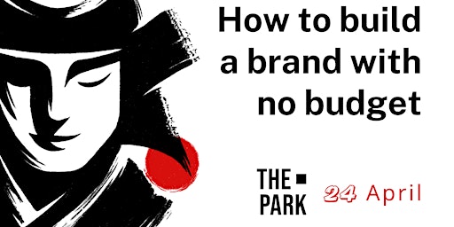 Primaire afbeelding van How to build a purpose-driven brand with no budget