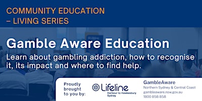 Imagem principal do evento Community Education Session: Gamble Aware
