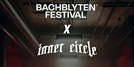 Bachblyten meets inner circle