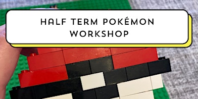 May Half Term Pokémon Workshop primary image