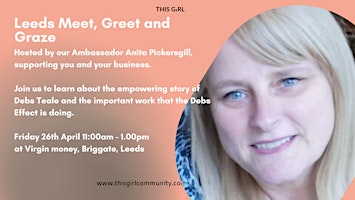 Imagem principal do evento Leeds Meet, Greet & Graze  with Debs Teale , The Debs Effect