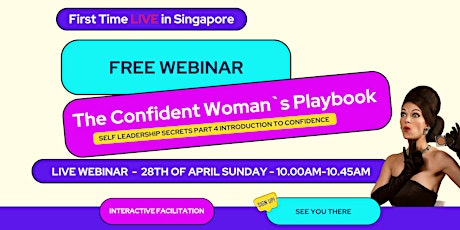 Confident Womans Playbook Part 4 - SELF LEADERSHIP SECRETS- Free webinar