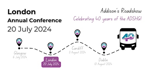 Primaire afbeelding van The Addison's 40th Anniversary Conference and AGM: London