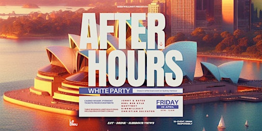 Imagem principal de AFTER HOURS - White Party - Harbour Cruise