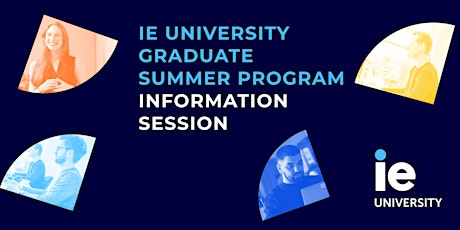 IE Graduate Summer Program Information Session primary image