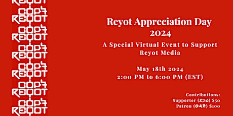 Reyot Appreciation Day 2024