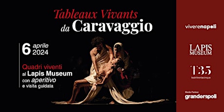 Tableaux Vivants da Caravaggio: quadri viventi a Lapis Museum con aperitivo