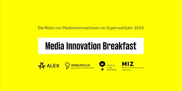 Media Innovation Breakfast