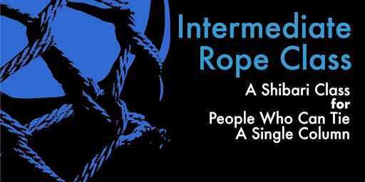 Immagine principale di Intermediate Rope Class - May 