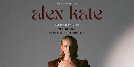 Primaire afbeelding van Pax Records Presents Alex Kate