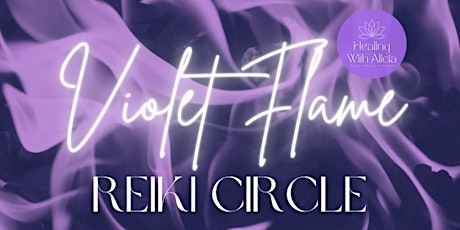 Violet Flame Reiki Circle