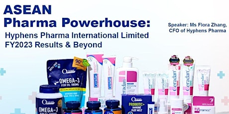 ASEAN Pharma Powerhouse: Hyphens Pharma International Limited