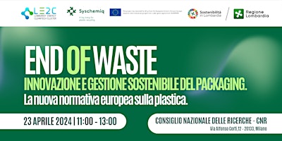Primaire afbeelding van End of Waste: innovazione e gestione sostenibile del packaging.