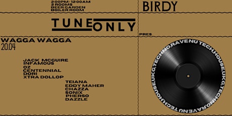 TUNE ONLY PRESENT BIRDY TAKEOVER