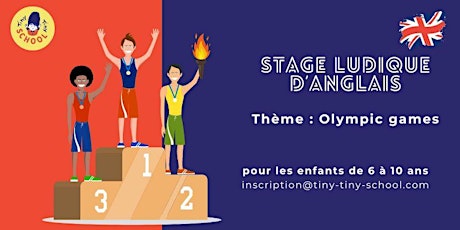 Stage anglais pour enfants de 6 à 10 ans -  thème  Jeux Olympiques