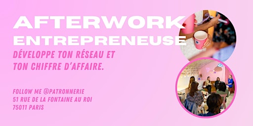 Image principale de AFTERWORK ENTREPRENEUSE  /