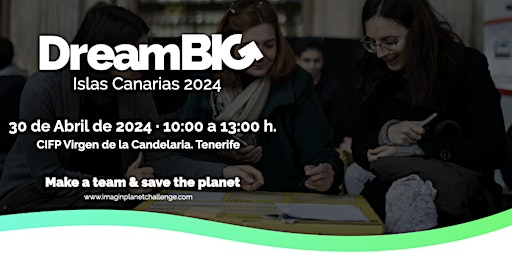 Imagem principal do evento Dream BIG Islas Canarias 2024