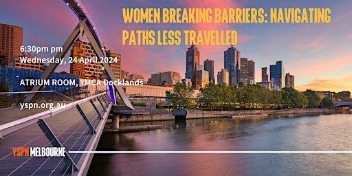 Primaire afbeelding van Women Breaking Barriers: Navigating Paths Less Travelled