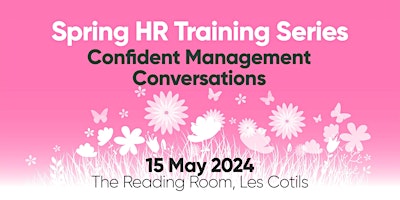 Imagem principal do evento Spring HR Training - Confident Management Conversations
