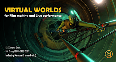 Imagem principal de Virtual Worlds for Film making and Live Performance + Industry Meetup