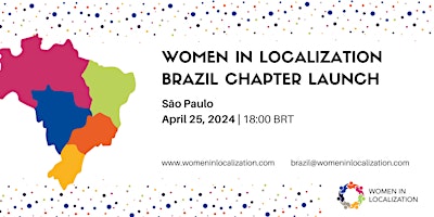 Imagen principal de WLBR: Women in Localization Brazil Chapter Launch - São Paulo