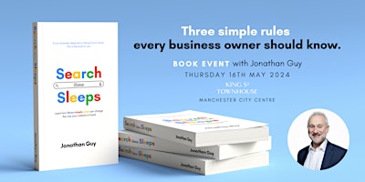 Learn The Three Rules of Google with Jonathan Guy primary image