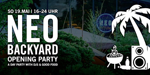 NEO Backyard Opening Party  primärbild