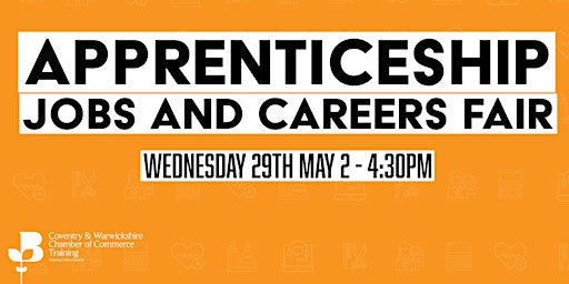 Immagine principale di Apprenticeship Jobs and Careers Event (Extra Tickets) 