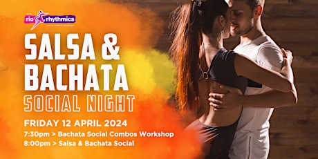 Primaire afbeelding van Friday Night Salsa + Bachata Social // with Bachata Social Combos Workshop