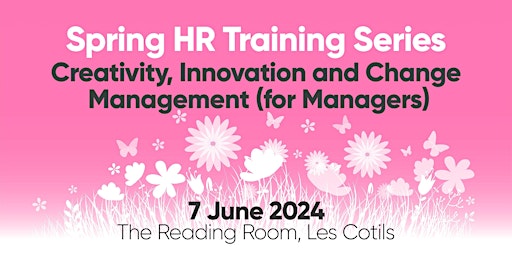 Hauptbild für Spring HR Training - Creativity, Innovation and Change Management