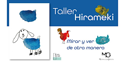 Imagem principal do evento Taller Hirameki - Moraleja Green