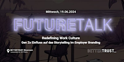 FutureTalk: Redefining Work Culture primary image
