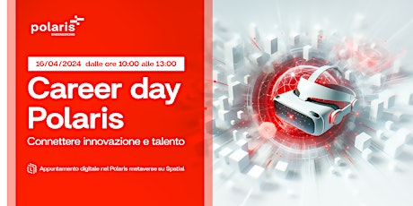 Career Day | Connettere Innovazione e Talento nella Polaris Experience