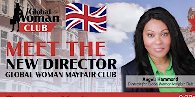 Primaire afbeelding van Global Woman Club The Women’s Mastermind & Networking - Mayfair