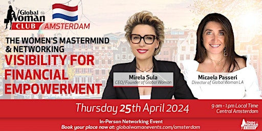 Primaire afbeelding van Global Woman Club Amsterdam - Mastermind and Networking