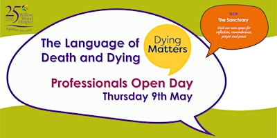 Imagen principal de Dying Matters Event @  Willow Wood Hospice - Session 1
