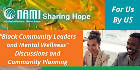 Black Mental Wellness Planning for Southern Nevada- Post NAMI Sharing Hope