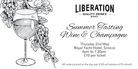 Liberation Quality Drinks  Summer Wine & Champagne Tasting