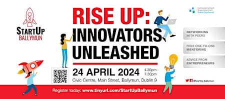 Primaire afbeelding van StartUp Ballymun presents 'Rise Up: Innovators Unleashed'