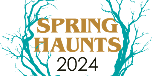 Primaire afbeelding van Spring Haunts 2024