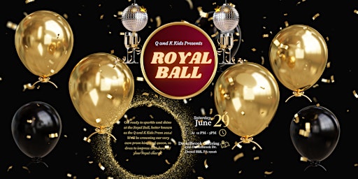 Primaire afbeelding van Q and K Kids Royal Ball: Prom Night - 2024
