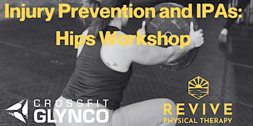 Imagem principal do evento Injury Prevention and IPAs: Hip Workshop