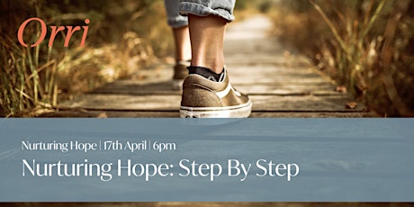 Nurturing Hope: Step By Step