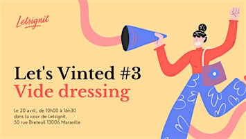 Imagem principal do evento Let's vinted #3 at @Letsignit - Vide dressing