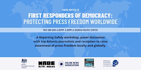 First Responders of Democracy: Protecting Press Freedom Worldwide